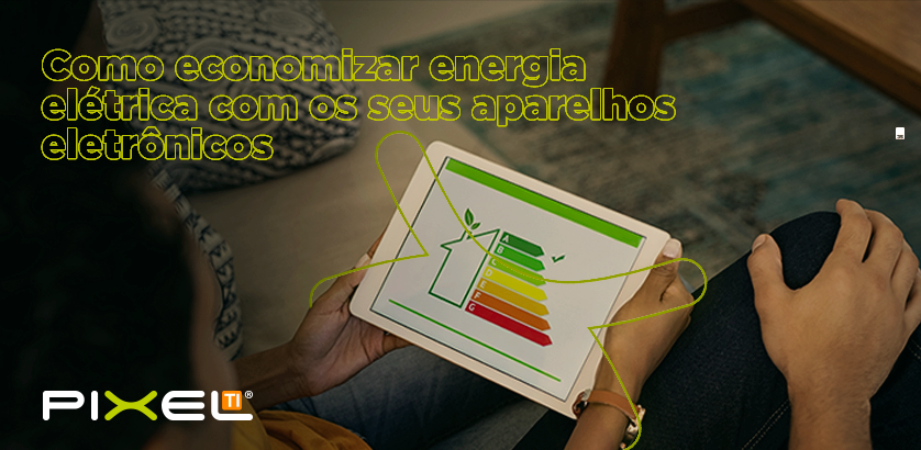 Dispositivos e sistemas domésticos inteligentes podem ajudar a diminuir o consumo, permitindo que você possa economizar energia no seu lar.